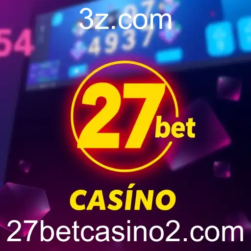 A Expansão do 27 Bet Casino no Mercado de Jogos Online